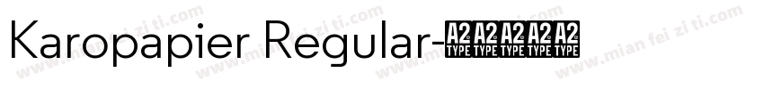 Karopapier Regular字体转换